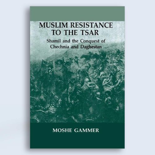 Muslim Resistance To The Tsar